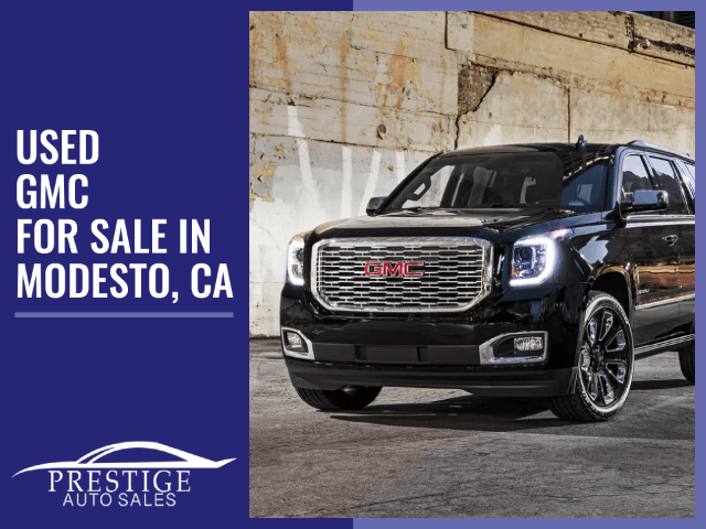 USED GMC FOR SALE IN MODESTO, CA